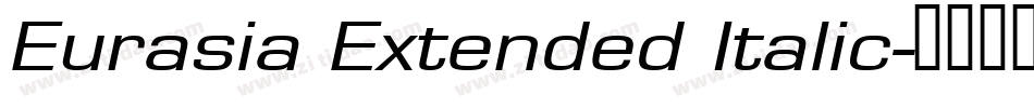 Eurasia Extended Italic字体转换
